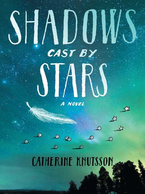 Title details for Shadows Cast by Stars by Catherine Knutsson - Wait list